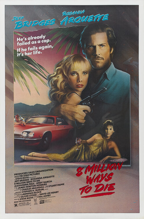 the movie poster: 8 Million Ways to Die (1986)
