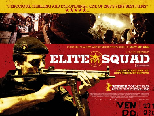 the movie poster: Elite Squad (2008) ver2