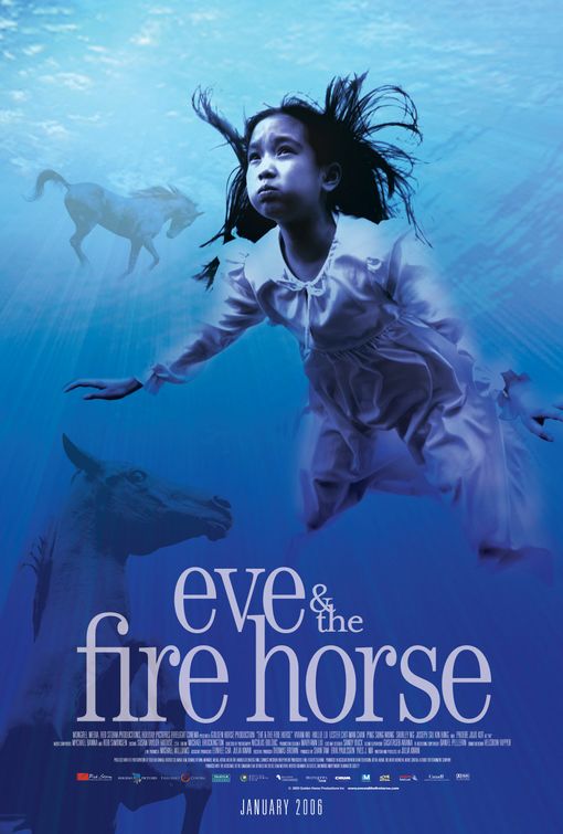 the movie poster: Eve and the Fire Horse (2006)