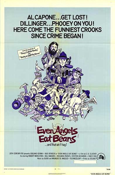 the movie poster: Even Angels Eat Beans (1973)