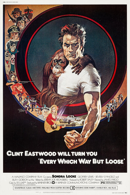 the movie poster: Every Which Way But Loose (1978)