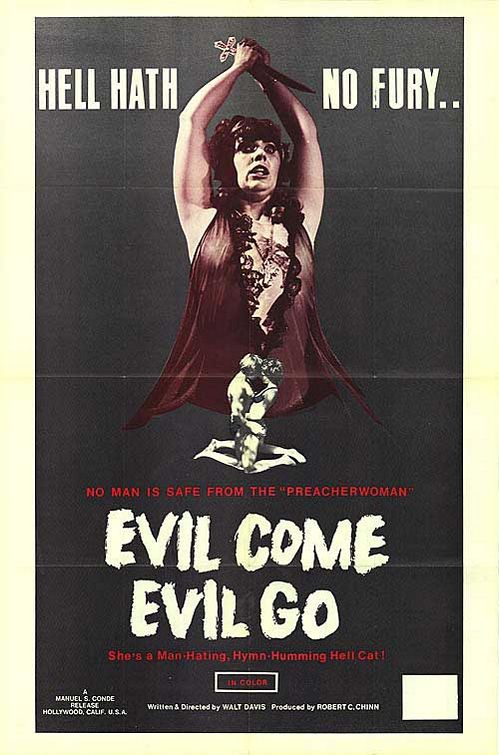 the movie poster: Evil Come Evil Go (1972)
