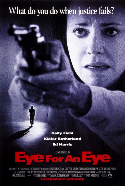 the movie poster: Eye For An Eye (1996)