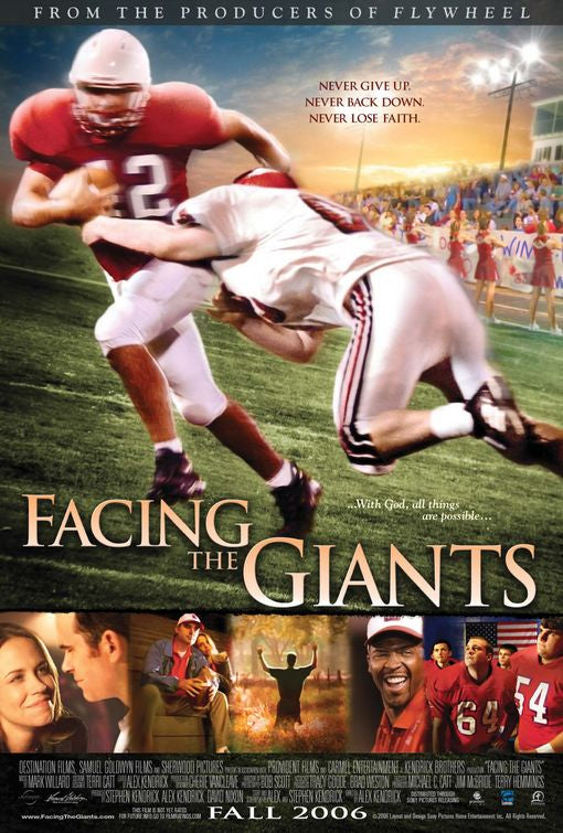 the movie poster: Facing the Giants (2006)
