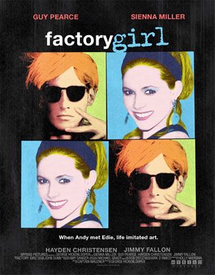 the movie poster: Factory Girl (2006)