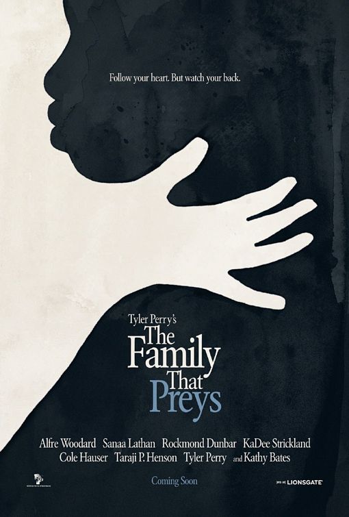 the movie poster: The Family That Preys (2008)
