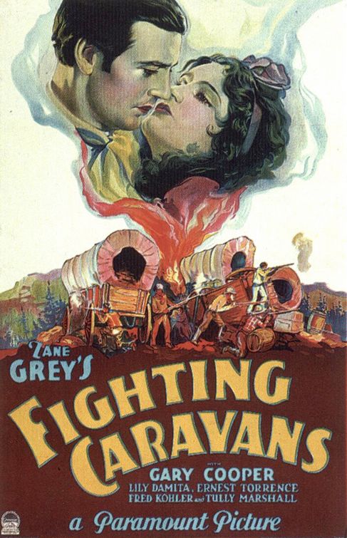 the movie poster: Fighting Caravans (1931)