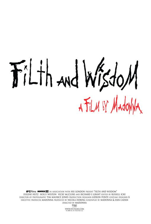 the movie poster: Filth and Wisdom (2008)
