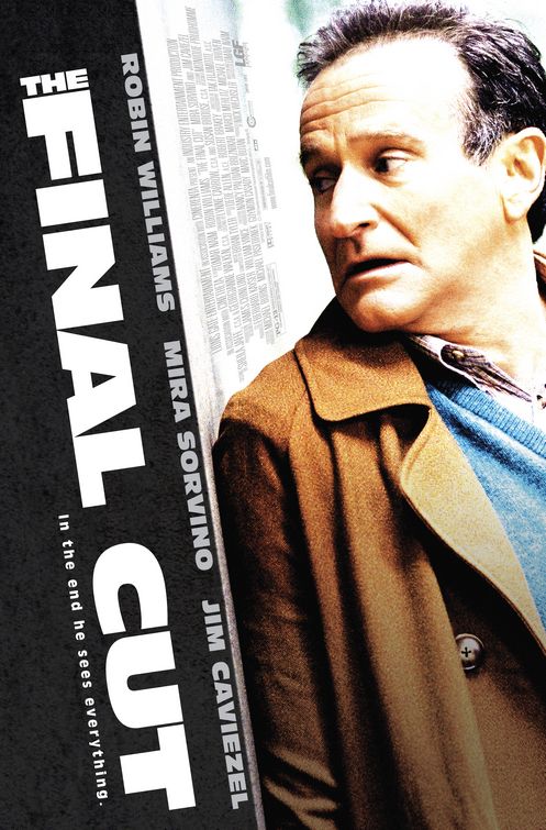 the movie poster: The Final Cut (2004)