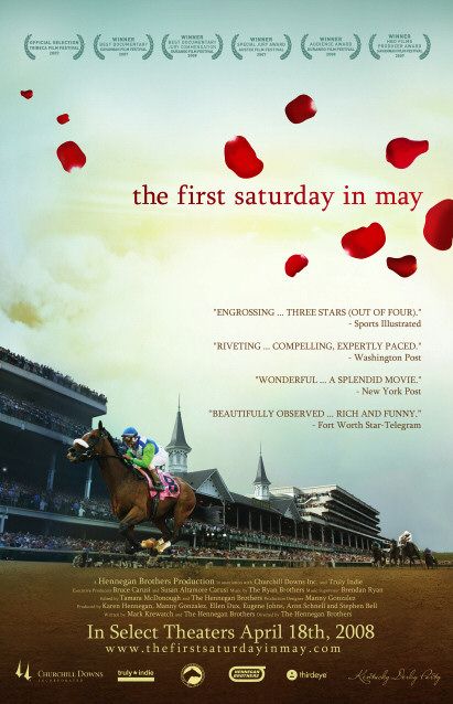 the movie poster: The First Saturday in May (2008)