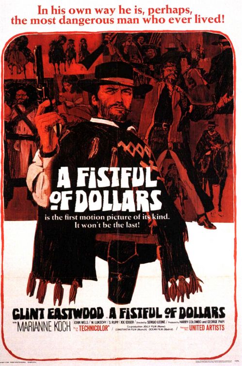 the movie poster: A Fistful of Dollars (1967) ver2