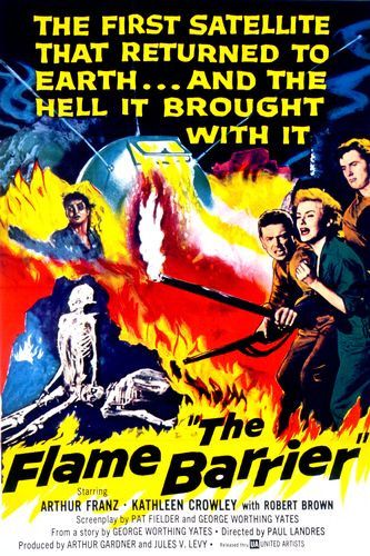 the movie poster: The Flame Barrier (1958)