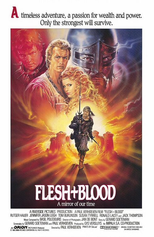 the movie poster: Flesh & Blood (1985) ver2