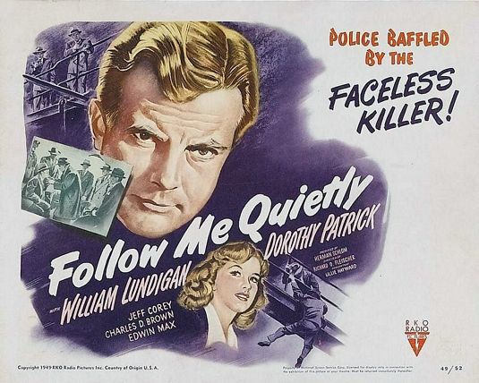 the movie poster: Follow Me Quietly (1949)