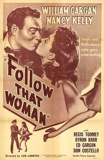 the movie poster: Follow That Woman (1945)