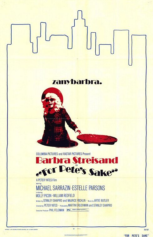 the movie poster: For Pete's Sake (1974)