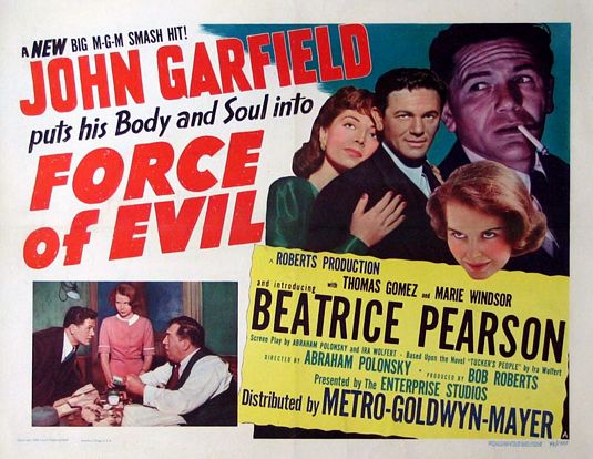 the movie poster: Force of Evil (1948) ver2
