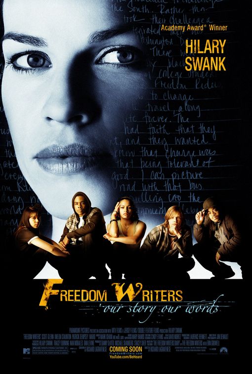 the movie poster: Freedom Writers (2007)