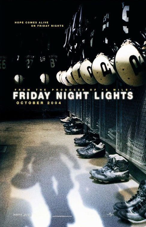 the movie poster: Friday Night Lights (2004)