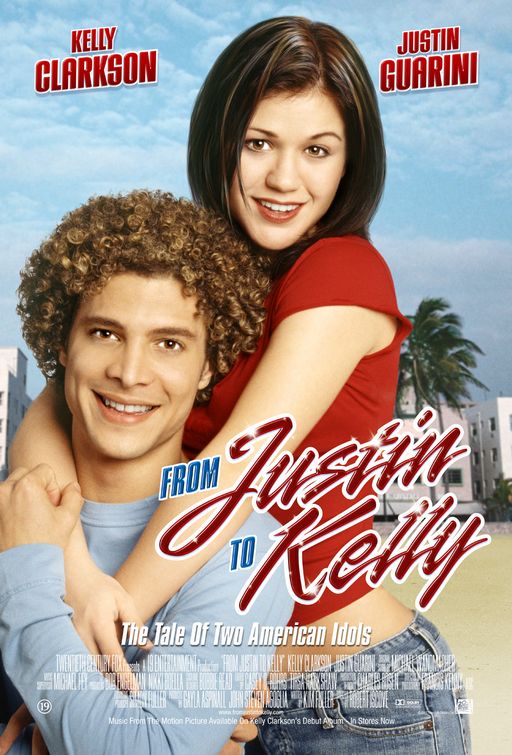 the movie poster: From Justin to Kelly (2003)