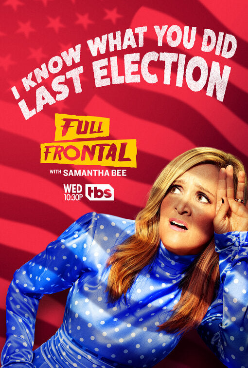 1000 piece jigsaw puzzle for tv poster: Full Frontal with Samantha Bee, ver5