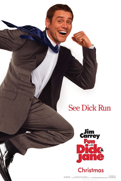 the movie poster: Fun With Dick & Jane (2005)