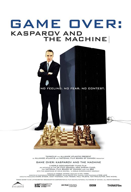 the movie poster: Game Over: Kasparov and the Machine (2004)