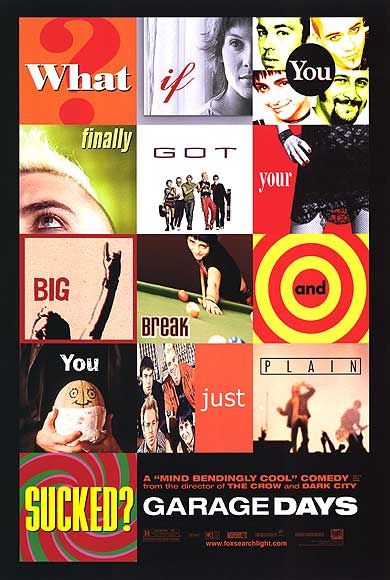 the movie poster: Garage Days (2003)