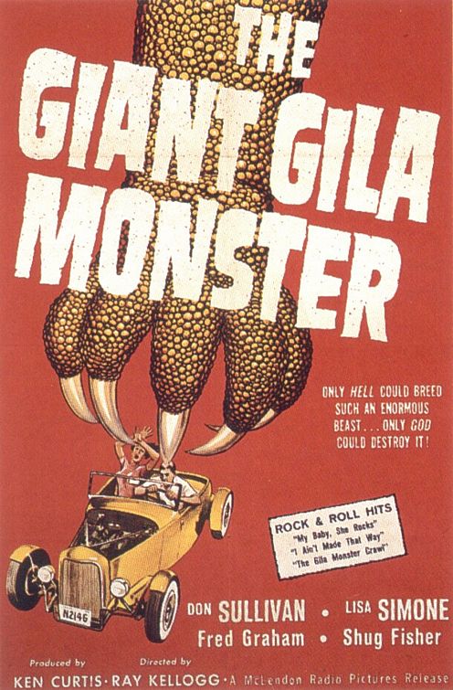 the movie poster: The Giant Gila Monster (1959)