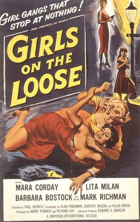 the movie poster: Girls on the Loose (1958)