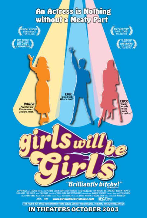 the movie poster: Girls Will Be Girls (2003)