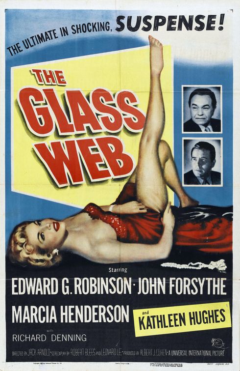the movie poster: The Glass Web (1953)