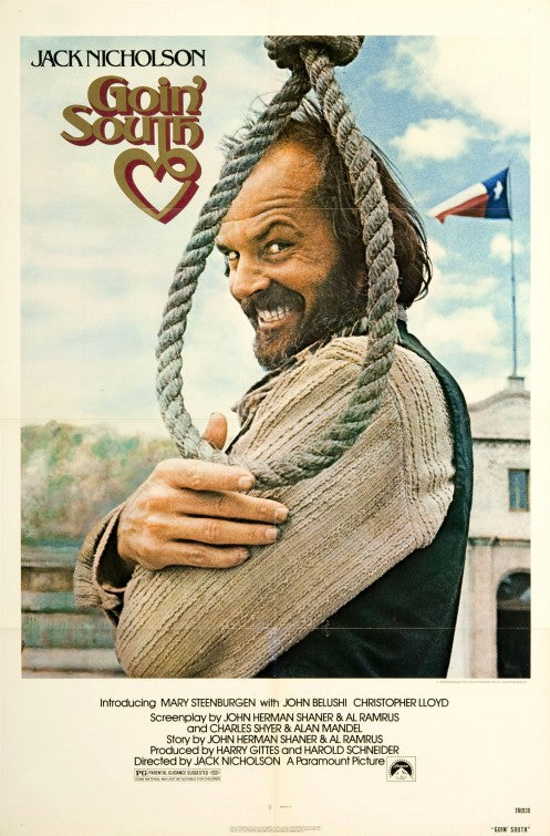 the movie poster: Goin' South (1978)