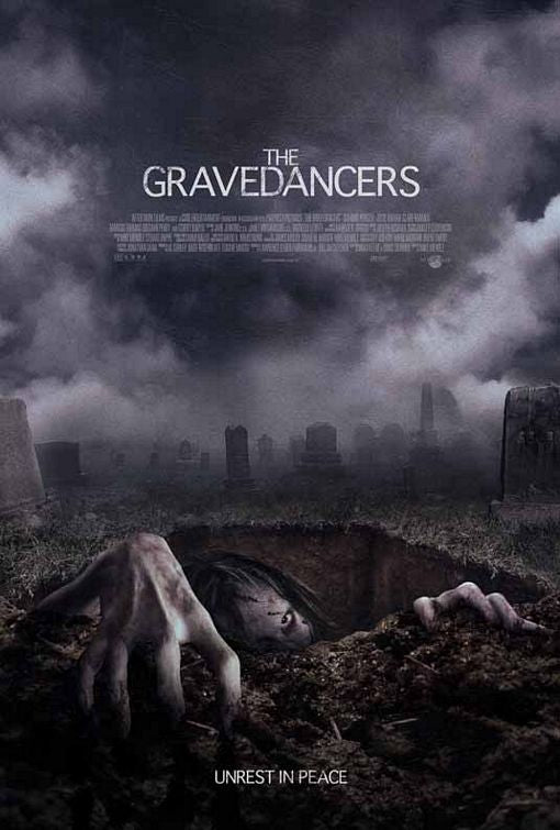 the movie poster: The Gravedancers (2006)