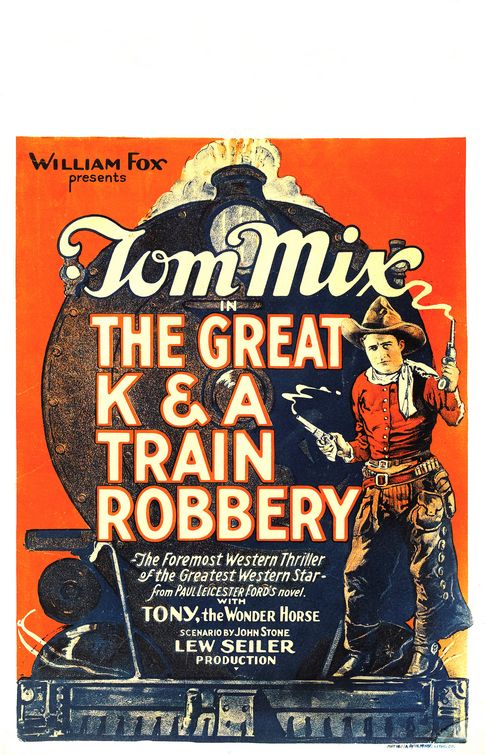 the movie poster: The Great K & A Train Robbery (1926) ver2