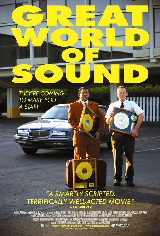 the movie poster: Great World of Sound (2007)