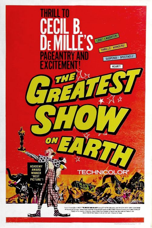 the movie poster: The Greatest Show on Earth (1952) ver2