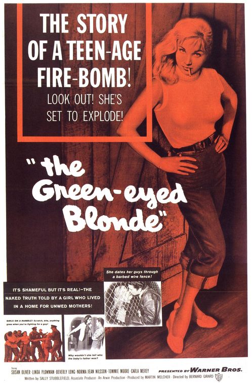 the movie poster: The Green-Eyed Blonde (1957)