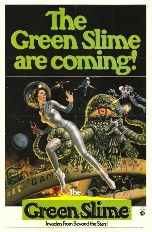the movie poster: The Green Slime (1968)