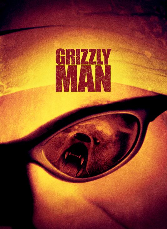 the movie poster: Grizzly Man (2005)
