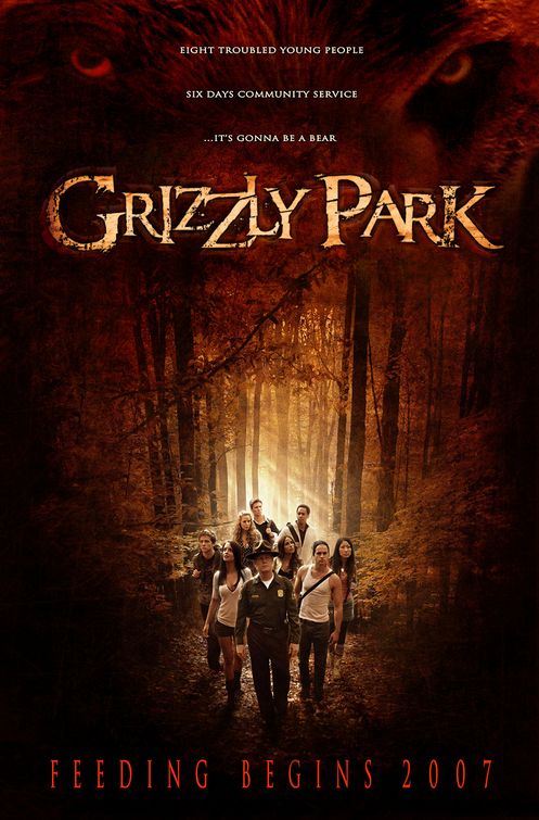 the movie poster: Grizzly Park (2007)