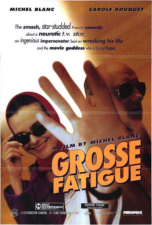 the movie poster: Grosse Fatigue (1995)