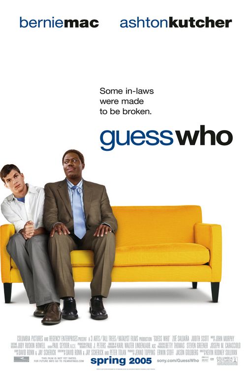 the movie poster: Guess Who (2005)