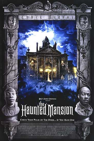 the movie poster: The Haunted Mansion (2003) ver6