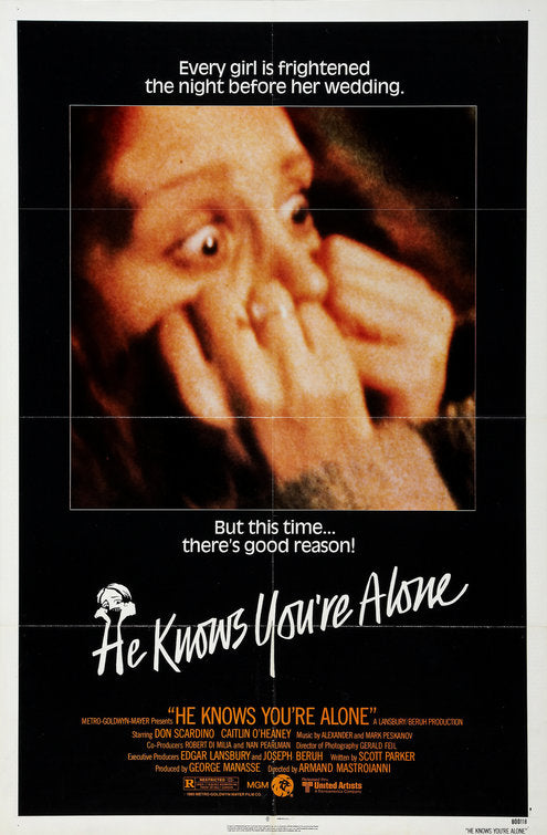 the movie poster: He Knows You're Alone (1981)