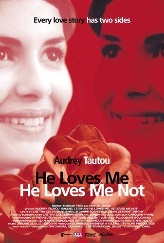 the movie poster: He Loves Me he Loves Me Not (2003)