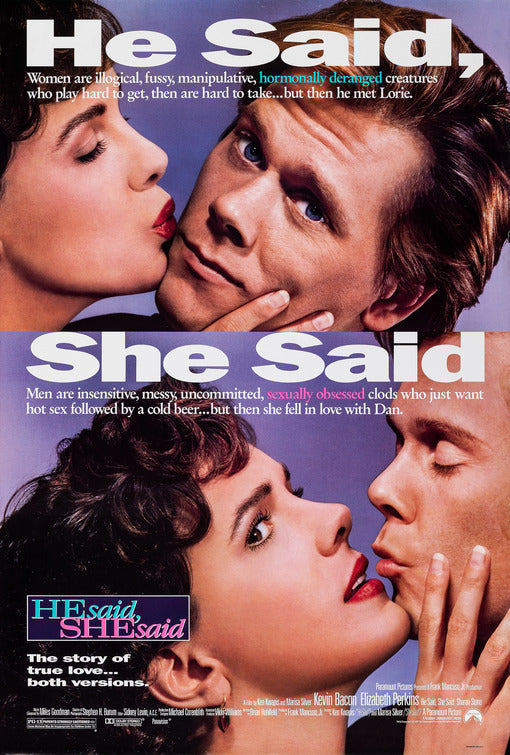 the movie poster: He Said, She Said (1991)