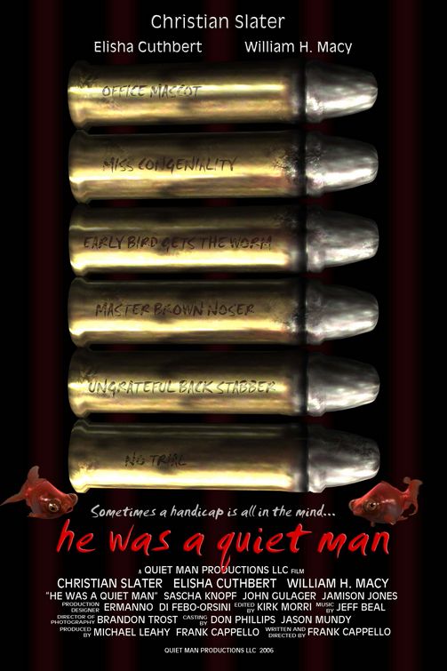 the movie poster: He Was a Quiet Man (2007) ver3