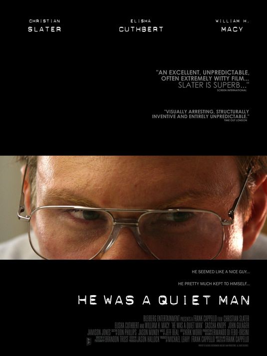 the movie poster: He Was a Quiet Man (2007) ver4