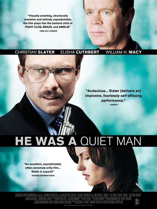 the movie poster: He Was a Quiet Man (2007) ver5